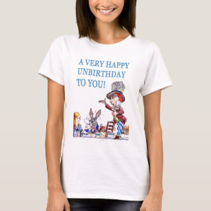 Ein sehr glückliches Unbirthday zu Ihnen! T-Shirt
