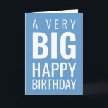 Ein sehr großes Glück für die Geburtstagsmoderne | Karte<br><div class="desc">Geburtstagskarte mit modernem,  feinem Schriftart Ein sehr großer Geburtstag.</div>