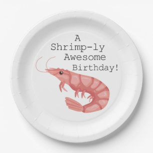 Ein Shrimp-ly-Phantastischer Geburtstag Pappteller