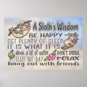 Ein Sloth's Wisdom Motivierend Quotes 36x24 Poster