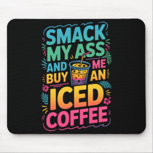 Ein Smack Buy Eiskaffee Premium Mousepad
