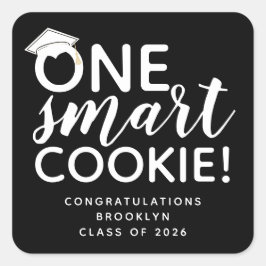Ein Smart Cookie-Abschluss Quadratischer Aufkleber