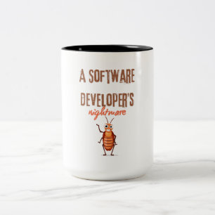 Ein Software-Entwickler-Albtraum lustig Zweifarbige Tasse