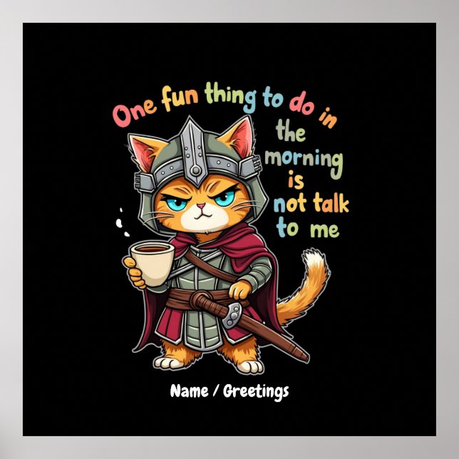 Ein Spaß am Morgen, nicht mit mir zu reden Poster (Vorne)