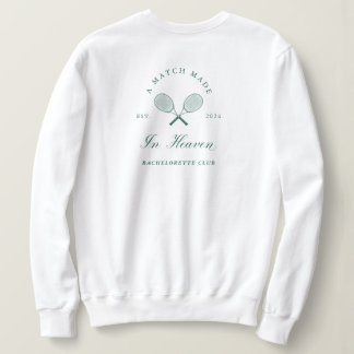 Ein Spiel aus dem Himmel Bachelorette Sweatshirt