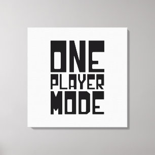 EIN SPIELMODUS LEINWANDDRUCK