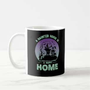 Ein Spuk Haus ist eine glückliche Zuhause Kaffeetasse
