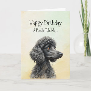 Ein Standard Poodle Persönlichkeit Geburtstagskind Karte