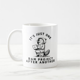 Ein Staudammprojekt nach dem anderen Kaffeetasse