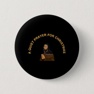 EIN STILLES GEBET FÜR WEIHNACHTEN BUTTON