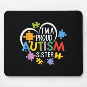 Ein stolzes Autismus-Schwester-Bewusstseins-Liebes Mousepad