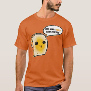 Ein Stück Brot, das für ein glückliches neues Jahr T-Shirt
