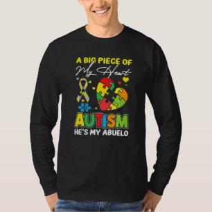 Ein Stück meines Herzens hat Autismus mein Abuelo T-Shirt
