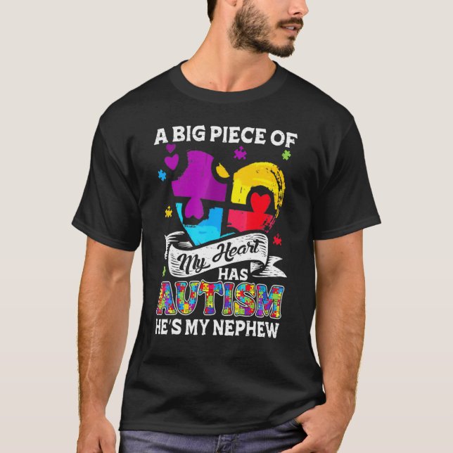 Ein Stück meines Herzens hat Autismus mein Nephew  T-Shirt (Vorderseite)