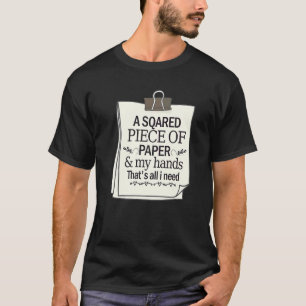 Ein Stück Papier, alles, was ich brauche japanisch T-Shirt