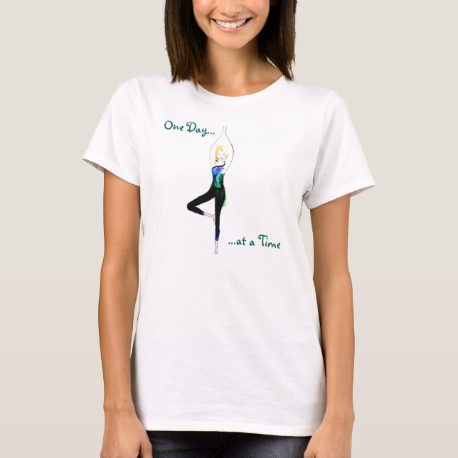 Ein Tag im Yoga-Shirt T-Shirt (Vorderseite)