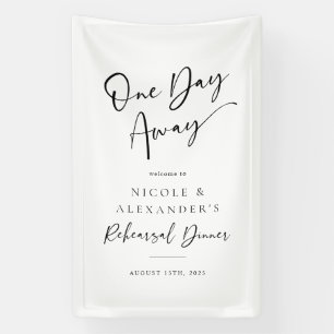 Ein Tag weg Probe Dinner Fabric Beschriftung Banner