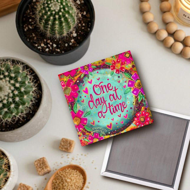 Ein Tag zu einer Zeit florale Inspirivity Floral T Magnet (Von Creator hochgeladen)