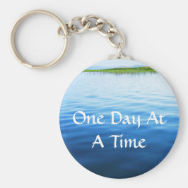 Ein Tag zu einer Zeit Schlüsselanhänger