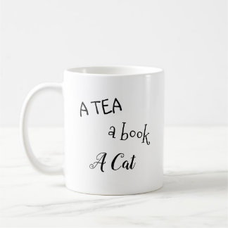 "Ein Tee, ein Buch, eine Katze" Tasse