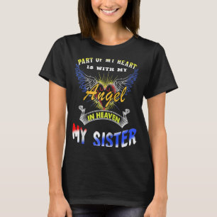 Ein Teil meines Herzens ist mit meinem Engel im Hi T-Shirt
