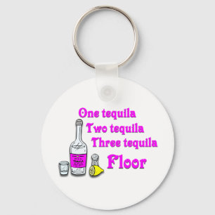 Ein Tequila #3 Schlüsselanhänger