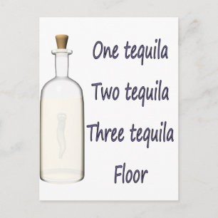 Ein Tequila Zwei Tequila Drei Tequila Vier Postkarte