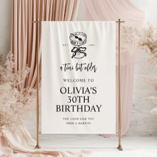 Ein Tini Bit Older Martini Geburtstags Begrüßungsb Banner