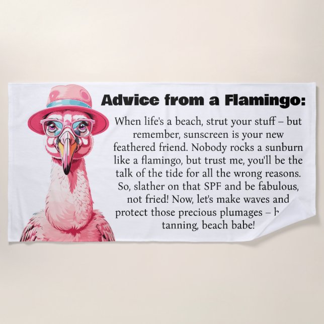 Ein toller Rat von einem Flamingo Strandtuch (Vorderseite)