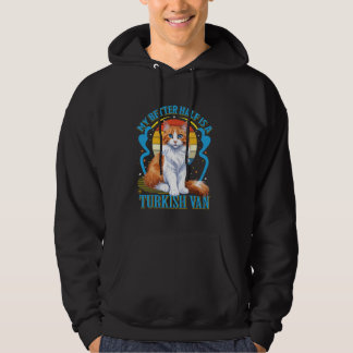 EIN TÜRKISCHER VAN IST MEIN BESSERER HALB HOODIE