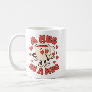 Ein Umarmung in einer Tasse Süße Kaffeeliebhaber-T