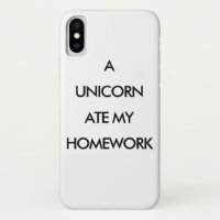 EIN UNICORN ATE MY HAUSAUFGABEN iPhone Case