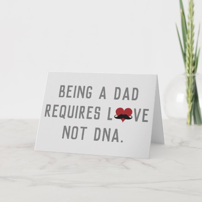Ein Vater zu sein erfordert Liebe nicht DNA-Schnur Karte (Vorderseite)