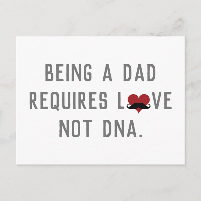 Ein Vater zu sein erfordert Liebe nicht DNA-Schnur Postkarte (Vorderseite)