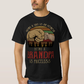 Ein Vater zu sein ist eine Ehre, ein Opa zu sein, T-Shirt