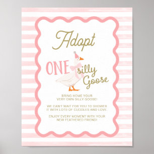 Ein Verrücktes-Gans-Adoptions-Schild Poster