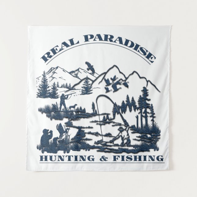 Ein wahres Paradies für Jagen und Fischen Wandteppich (Vorderseite)