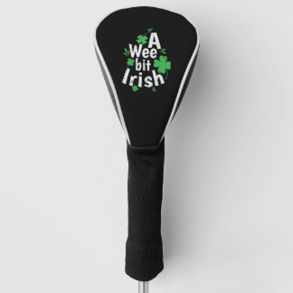 Ein Wee bit Irish St. Patricks Day Golf Headcover