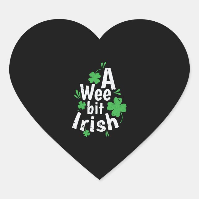 Ein Wee bit Irish St. Patricks Day Herz-Aufkleber (Vorderseite)