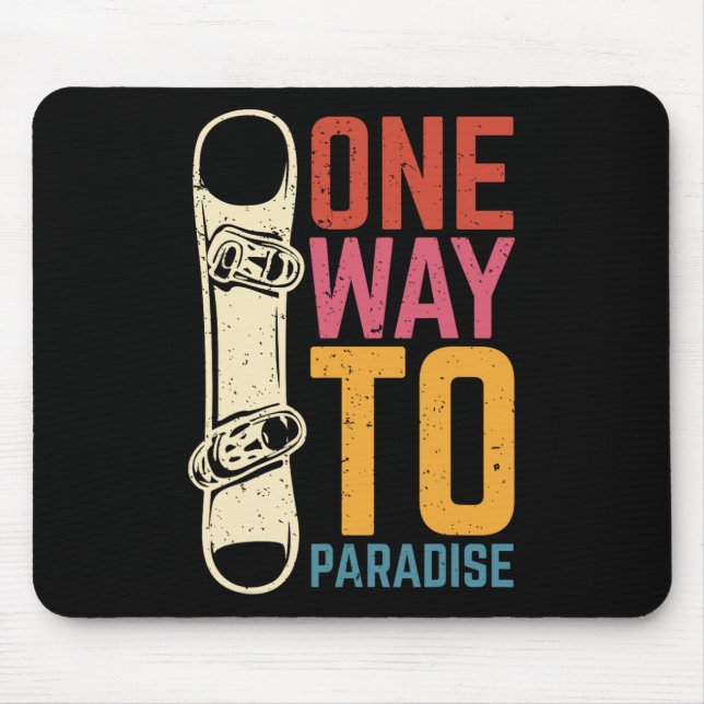 Ein Weg zum Paradies Snowboard Mousepad (Vorne)