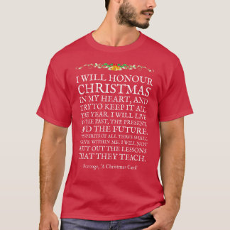 Ein Weihnachts-Carol-Scrooge-Zitat Charles Dickens T-Shirt