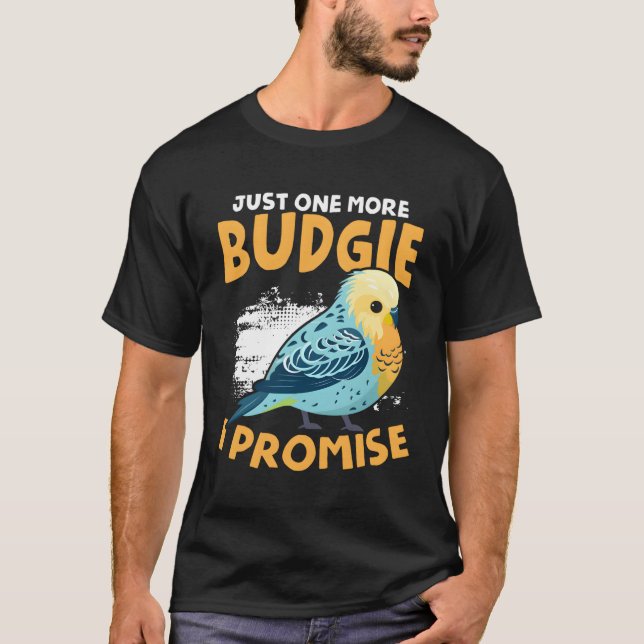 Ein weiterer Budgie Budgerigar Bird Eigentümer Par T-Shirt (Vorderseite)