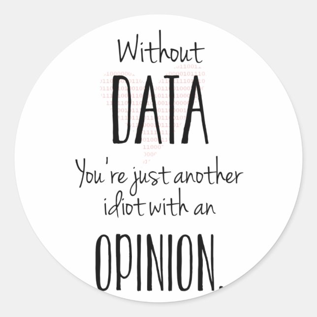 Ein weiterer Idiot mit Stellungnahme - Aufkleber (Vorderseite)