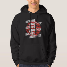 Ein weiterer inspirieren hoodie