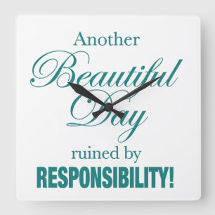 Ein weiterer schöner Tag ruiniert! Quadratische Wanduhr