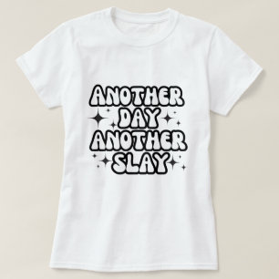 Ein weiterer Tag T-Shirt