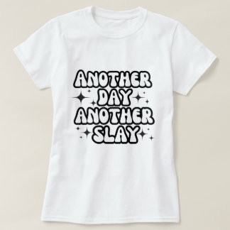 Ein weiterer Tag T-Shirt