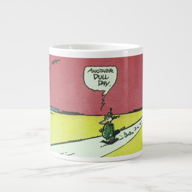 "Ein weiterer toter Tag" Jumbo-Tasse (Vorderseite)