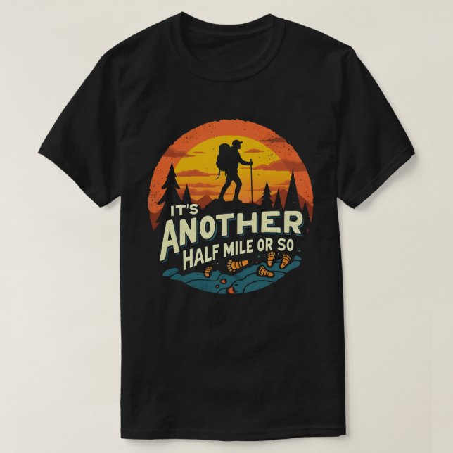 Ein weiteres halbes Kilometer Wandergeschenk T-Shirt (Design vorne)