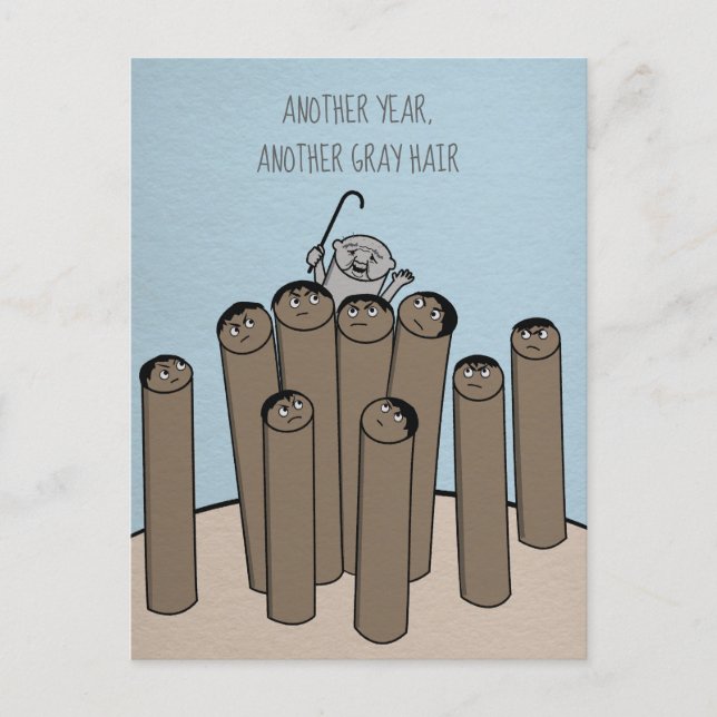Ein weiteres Jahr graues Haar Funny Old Birthday P Postkarte (Vorderseite)